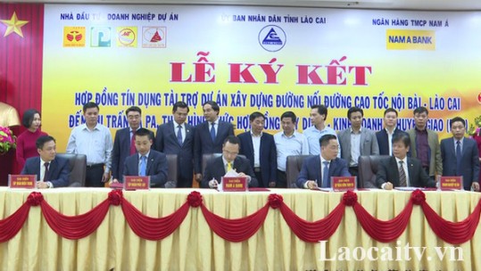 Ký kết hợp đồng tín dụng tài trợ dự án xây dựng đường nối cao tốc Nội Bài - Lào Cai đến thị trấn Sa Pa