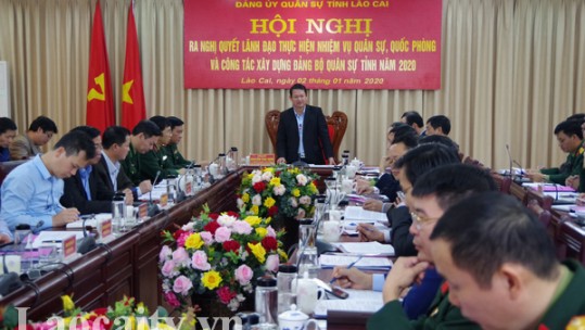 Đảng ủy Quân sự tỉnh Lào Cai ra Nghị quyết lãnh đạo thực hiện nhiệm vụ năm 2020