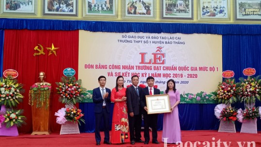 Trường THPT số 1 Bảo Thắng đón Bằng công nhận trường đạt chuẩn quốc gia mức độ 1