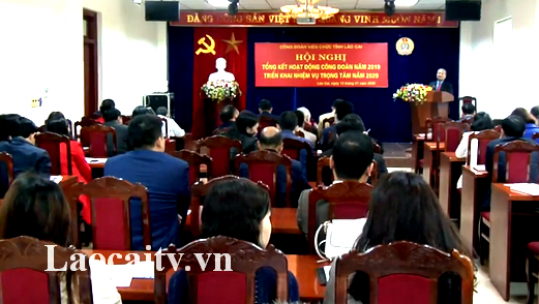 Công đoàn viên chức tỉnh Lào Cai triển khai nhiệm vụ trọng tâm năm 2020