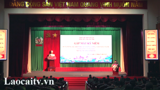 Công an tỉnh Lào Cai tổ chức gặp mặt kỷ niệm 90 năm Ngày thành lập Đảng