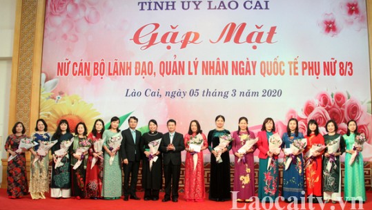 Tỉnh ủy Lào Cai gặp mặt nữ cán bộ lãnh đạo, quản lý nhân ngày Quốc tế phụ nữ 8/3
