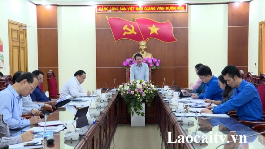Thường trực Tỉnh ủy làm việc với Tỉnh đoàn Lào Cai