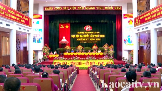 Đại hội đại biểu Đảng bộ thành phố Lào Cai lần thứ XXIII, nhiệm kỳ 2020 – 2025 thành công tốt đẹp