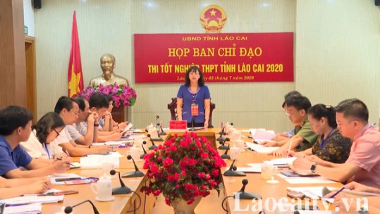 Họp Ban Chỉ đạo thi tốt nghiệp THPT tỉnh Lào Cai năm 2020