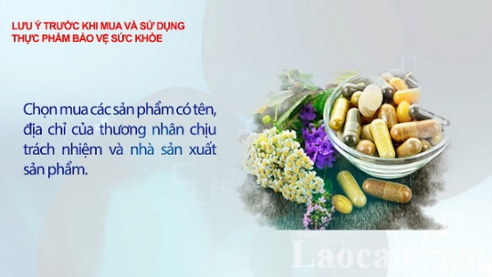 Một số khuyến cáo khi mua và sử dụng thực phẩm bảo vệ sức khỏe