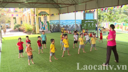 Lào Cai phấn đấu phổ cập giáo dục mẫu giáo với trẻ em 4 tuổi