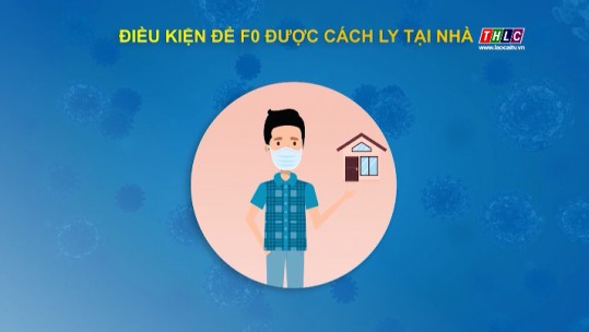 Đối tượng F0 được cách ly tại nhà