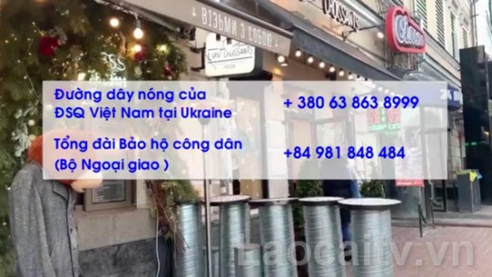 Đại sứ quán Việt Nam tại Ukraine sẵn sàng bảo vệ công dân