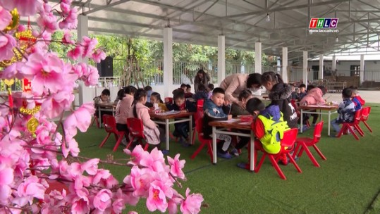 Lào Cai phấn đấu đến 2025 đạt chuẩn phổ cập giáo dục mầm non trẻ em 4 tuổi
