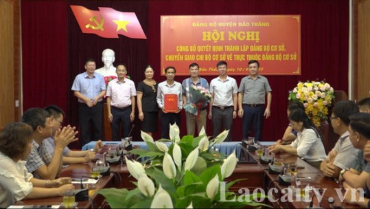 Bảo Thắng: Công bố quyết định thành lập 4 đảng bộ cơ sở