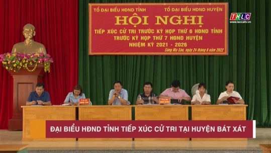 Đại biểu HĐND tỉnh tiếp xúc cử tri tại huyện Bát Xát
