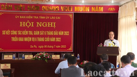 Sơ kết công tác kiểm tra, giám sát 6 tháng đầu năm 2022