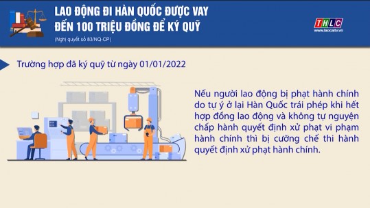 Lao động đi Hàn Quốc được vay đến 100 triệu đồng để ký quỹ