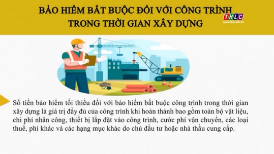 Bảo hiểm bắt buộc đối với công trình trong thời gian xây dựng
