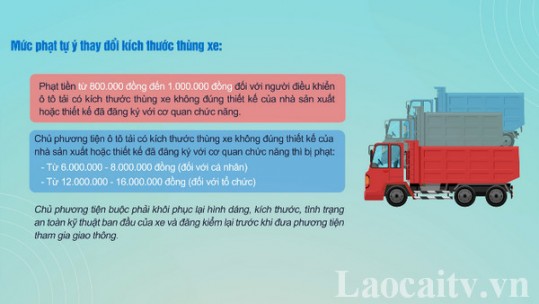 Tự ý thay đổi kích thước thùng xe có thể bị phạt đến 16 triệu đồng