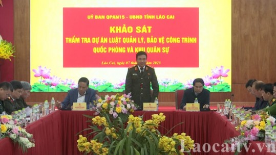 Khảo sát thẩm tra dự án luật quản lý, bảo vệ công trình quốc phòng và khu quân sự
