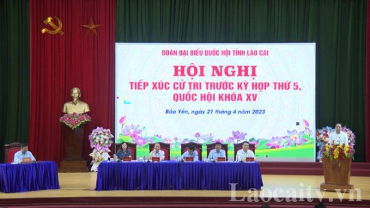 Tiếp xúc cử tri trước Kỳ họp thứ 5, Quốc hội khóa XV tại huyện Bảo Yên