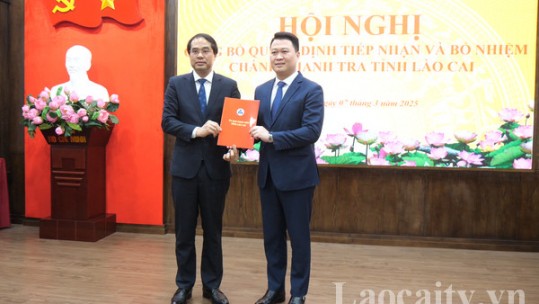 Hội nghị công bố quyết định tiếp nhận, bổ nhiệm Chánh Thanh tra tỉnh Lào Cai
