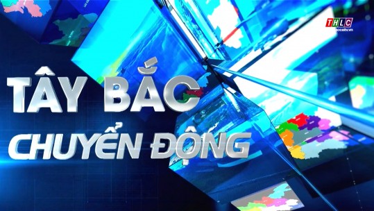 Tây Bắc chuyển động (02/5/2025)