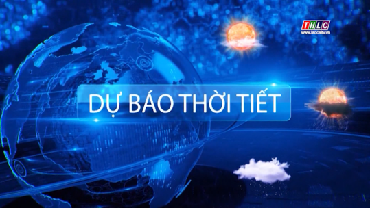 Dự báo thời tiết đêm 10 ngày 11/05/2025