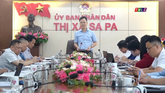 Phó Chủ tịch UBND tỉnh Nguyễn Thành Sinh làm việc với thị xã Sa Pa