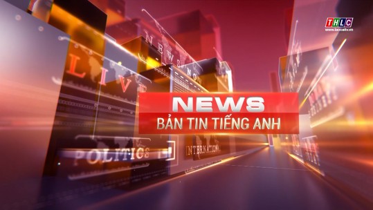 Bản tin tiếng Anh (14/5/2025)