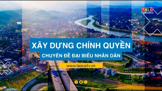 Xây dựng Chính quyền: Đại biểu nhân dân (23/5/2025)