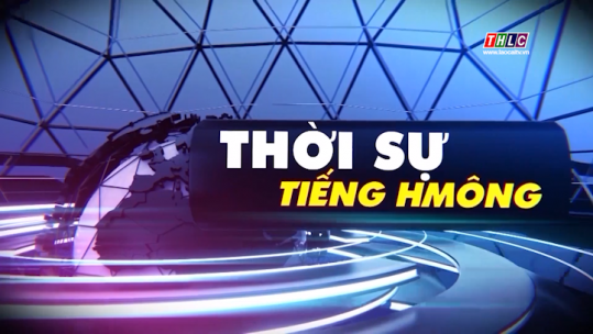 Thời sự (tiếng Mông) (27/5/2025)