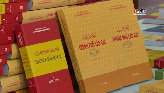 Ra mắt cuốn sách lịch sử thành phố Lào Cai, giai đoạn 2023 – 2025