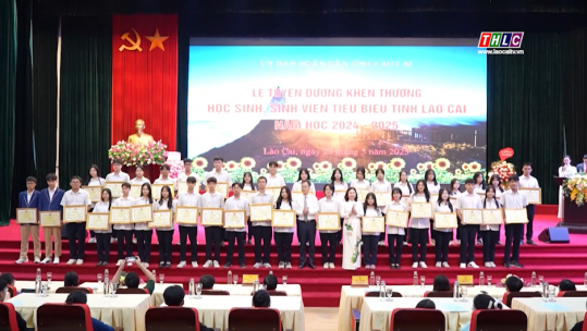 Lào Cai: Tuyên dương, khen thưởng học sinh, sinh viên tiêu biểu