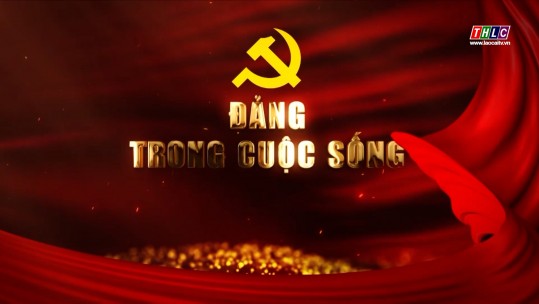 Đảng trong Cuộc sống: Học & Làm theo Bác (29/5/2025)