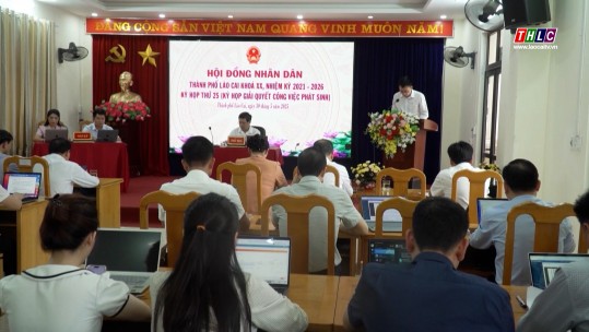 HĐND thành phố Lào Cai khóa XX, tổ chức Kỳ họp thứ 25