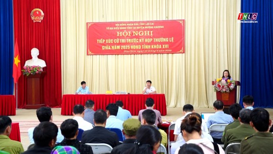 Tổ đại biểu HĐND tỉnh tại huyện Mường Khương tiếp xúc cử tri trước Kỳ họp thường lệ giữa năm 2025