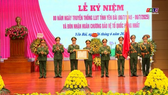 Yên Bái: Kỷ niệm 80 năm Ngày truyền thống Lực lượng vũ trang tỉnh và đón nhận Huân chương Bảo vệ Tổ quốc hạng Nhất